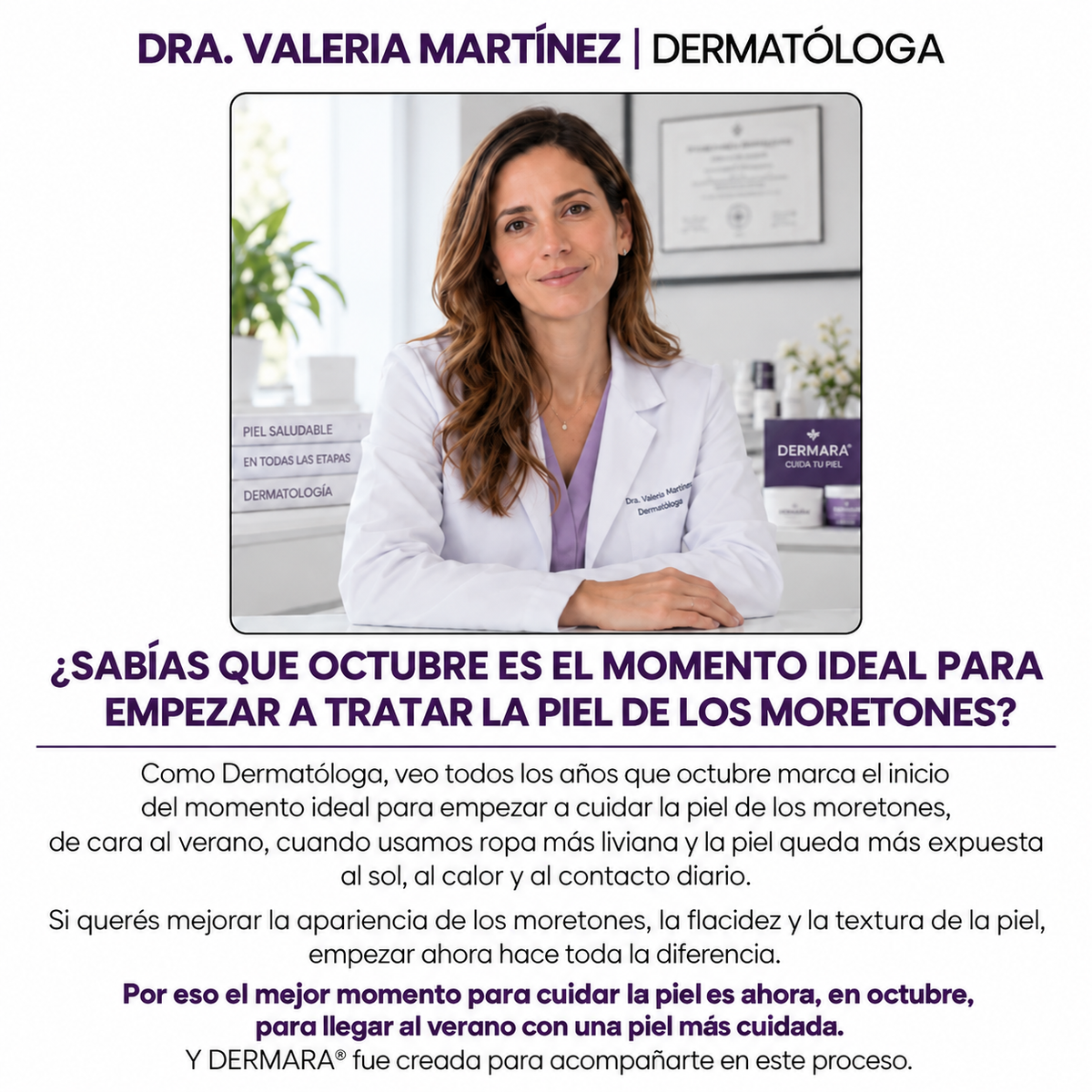 DERMARA® | ESTE VERANO, VOLVÉ A MOSTRAR TU PIEL CUIDADA